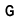 G